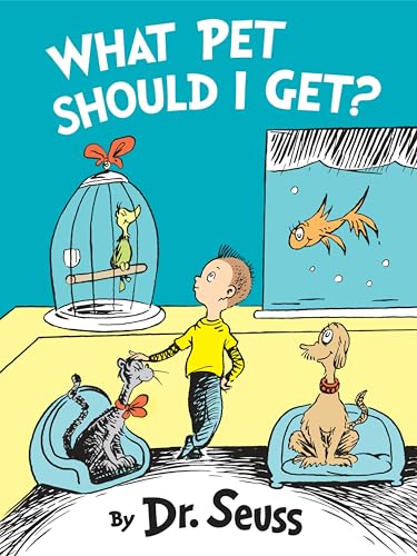 What Pet Should I Get? (Classic Seuss) - Click to Buy