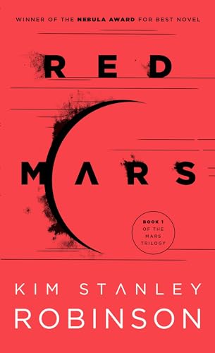 Red Mars: 1 (Mars Trilogy) - Click to Buy