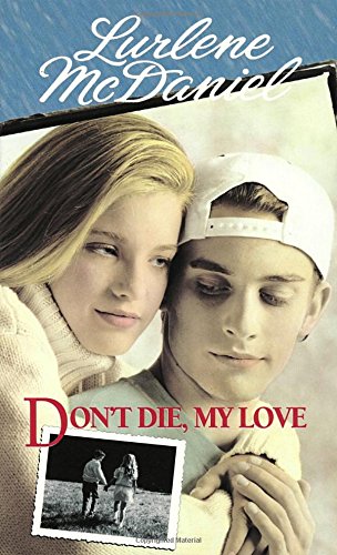 Don't Die, My Love - Click to Buy