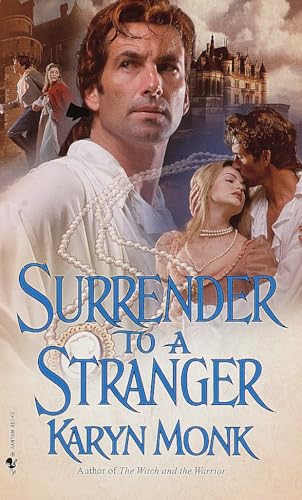 Surrender to a Stranger: A Novel