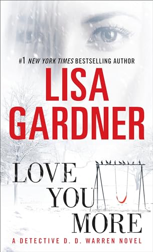 Love You More: A Detective D. D. Warren Novel - Click to Buy