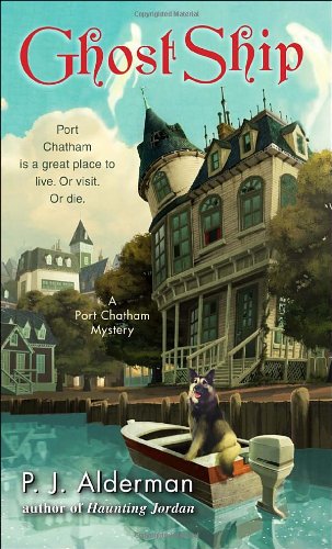 Ghost Ship: A Port Chatham Mystery - Click to Buy