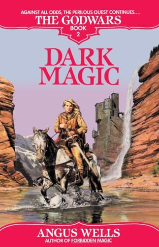 Dark Magic: The Godwars Book 2 - Click to Buy