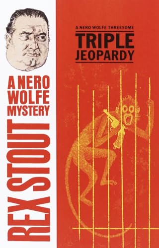 Triple Jeopardy, A Nero Wolfe Threesome - Click to Buy