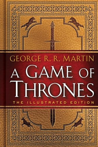 A Game of Thrones: The Illustrated Edition - Click to Buy