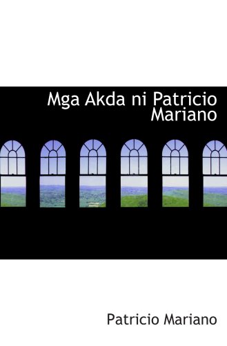 Mga Akda ni Patricio Mariano - Click to Buy