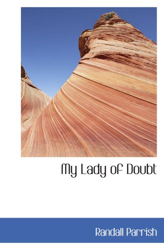 My Lady of Doubt