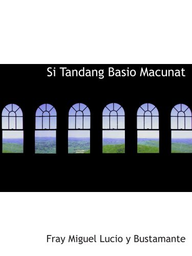 Si Tandang Basio Macunat