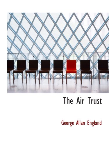 The Air Trust - Click to Buy