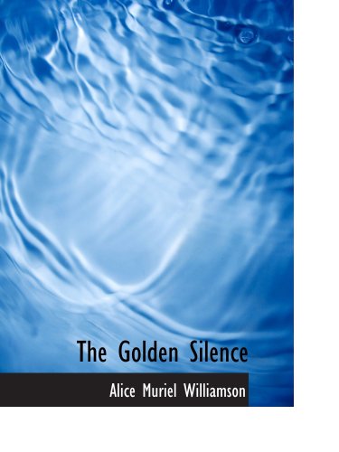 The Golden Silence