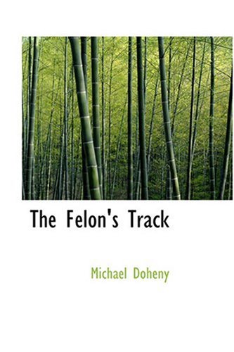 The Felon's Track - Click to Buy