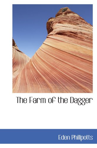 The Farm of the Dagger