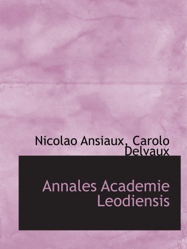 Annales Academie Leodiensis