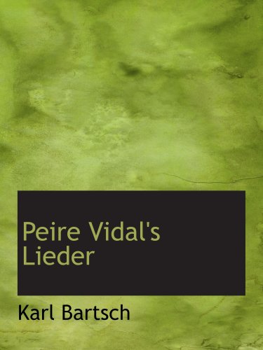 Peire Vidal's Lieder - Click to Buy
