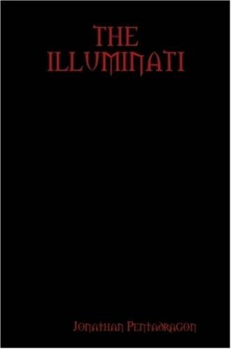 The Illuminati - Click to Buy