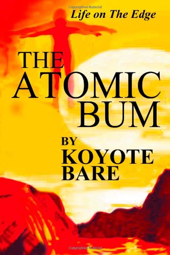 The Atomic Bum - Click to Buy