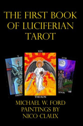 THE First Book of Luciferian Tarot - Click to Buy