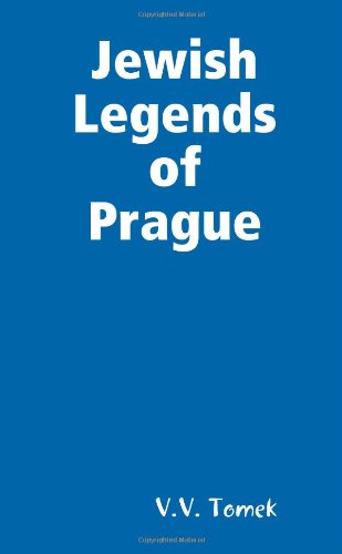 Jewish Legends of Prague - Click to Buy