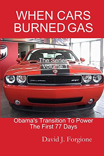 WHEN CARS BURNED GAS The Series Volume One - Click to Buy