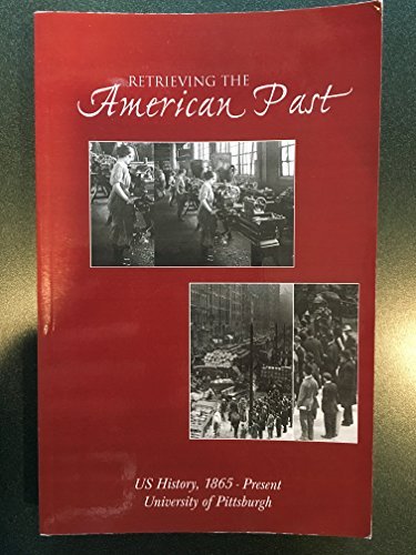Retrieving the American Past, A Customized U. S. H - Click to Buy