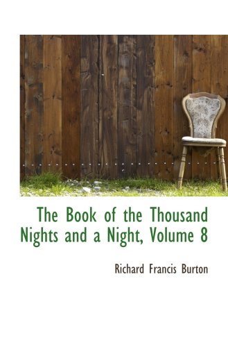 The Book of the Thousand Nights and a Night, Volume 8 - Click to Buy