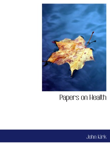 Papers on Health - Click to Buy