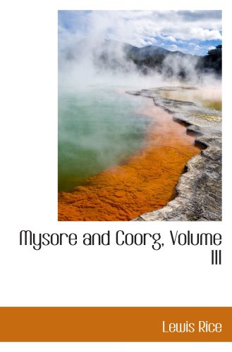 Mysore and Coorg, Volume III