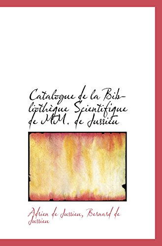 Catalogue de la Bibliothèque Scientifique de MM. de Jussieu - Click to Buy