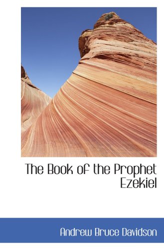 The Book of the Prophet Ezekiel - Click to Buy