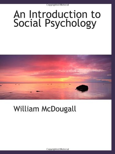 An Introduction to Social Psychology - Click to Buy