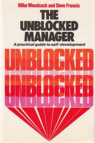 Unblocked Manager: A Practical Guide to Self-development - Click to Buy