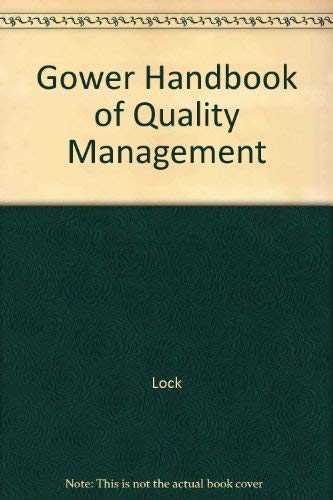 Gower Handbook of Quality Management