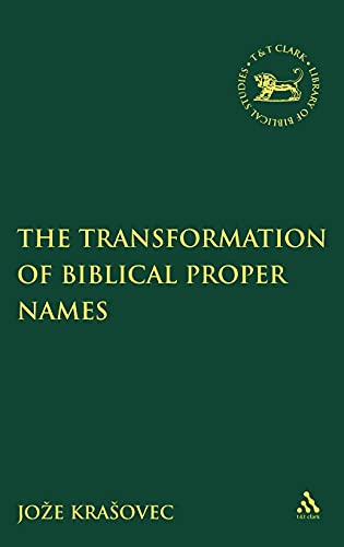 The Transformation of Biblical Proper Names - Click to Buy