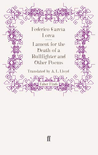 Lament for the Death of a Bullfighter and Other Poems - Click to Buy