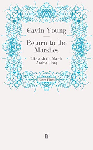 Return to the Marshes: Life with the Marsh Arabs of Iraq - Click to Buy