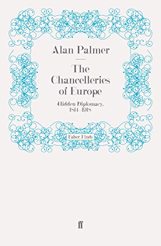 The Chancelleries of Europe - Click to Buy