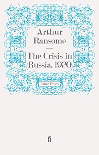 The Crisis in Russia, 1920 - Click to Buy
