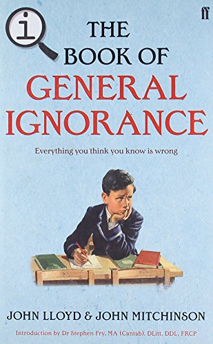 Qi: the Book of General Ignorance - the Noticeably Stouter Edition - Click to Buy