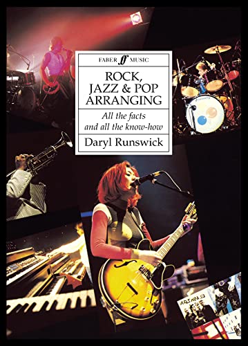 Rock, Jazz and Pop Arranging: Paperback Book - Click to Buy