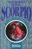 Old Moore's Horoscope and Astral Diary 2006: Scorpio