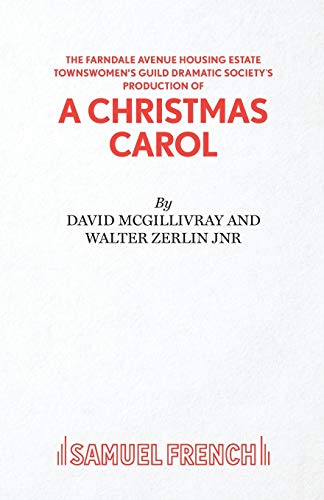 Farndale Avenue Housing Estate Townswomen's Guild Dramatic Society's Production of A Christmas Carol - Click to Buy
