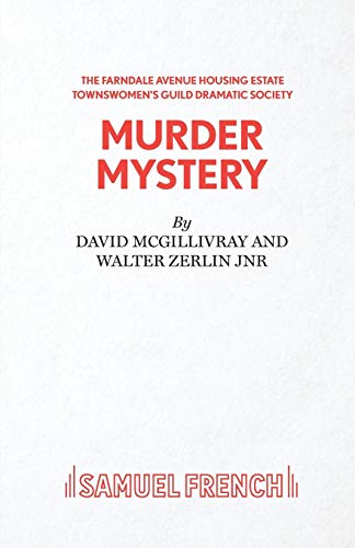 Farndale Avenue Housing Estate Townswomen's Guild Dramatic Society Murder Mystery - Click to Buy