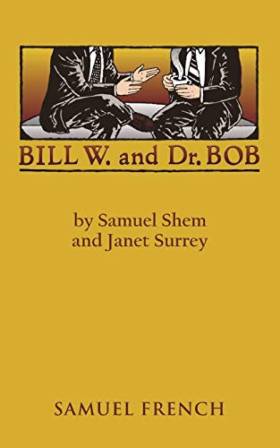 Bill W. and Dr. Bob - Click to Buy