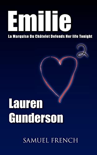 Emilie: La Marquise Du Ch Telet Defends Her Life Tonight