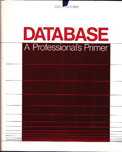 Database a Professionals Primer - Click to Buy