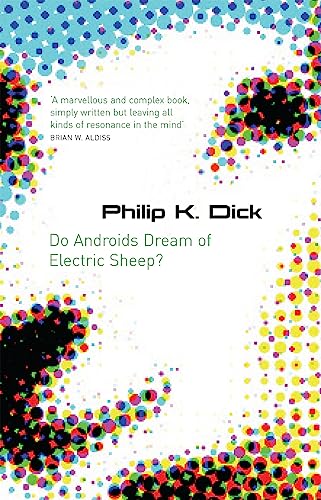DO ANDROIDS DREAM OF ELECTRIC SHEEP? (GOLLANCZ S.F.)