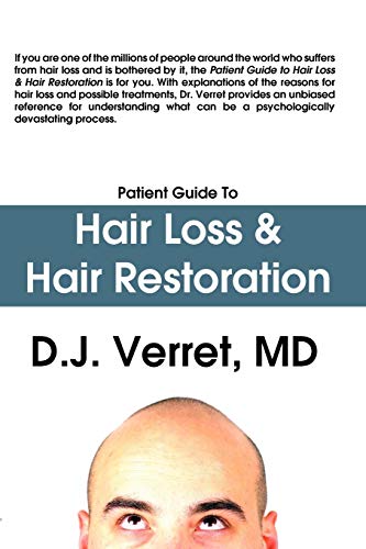 Patient Guide to Hair Loss & Hair Restoration - Click to Buy