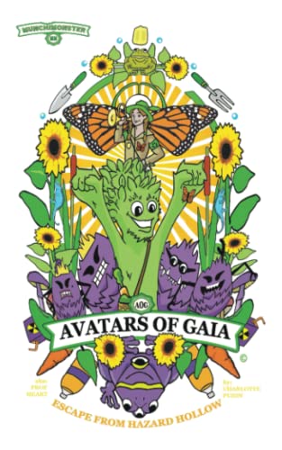 Avatars of Gaia (Escape from Hazard Hollow, Book 1)