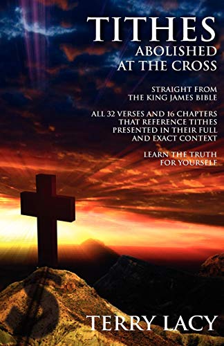 Tithes Abolished at the Cross - Click to Buy