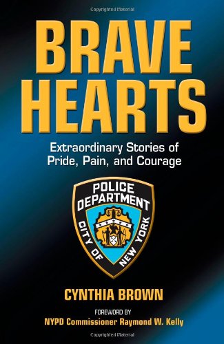 Brave Hearts: Extraordinary Stories of Pride, Pain and Courage - Click to Buy